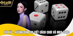 Tài Xỉu - Hướng Dẫn Chi Tiết Cách Chơi Và Mẹo Cược Hiệu Quả